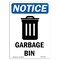 Signmission OSHA Notice, 7" Height, Garbage Can Sign With Symbol, 7" X 5", Portrait OS-NS-D-57-V-12984 - alternate 1
